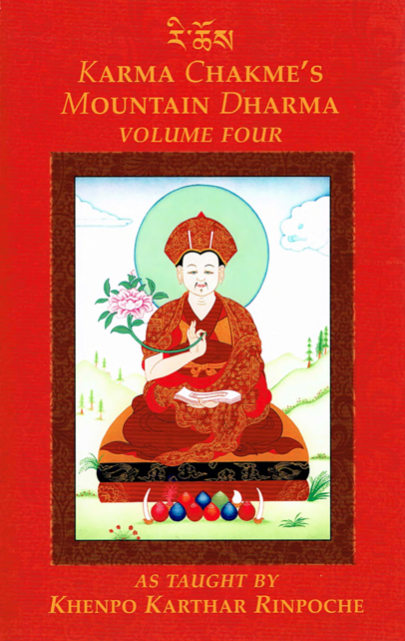 (image for) Karma Chagme's Mountain Dharma by Khenpo Karthar Vol 4 (PDF) - Click Image to Close